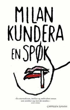 En spøk - Bok av Milan Kundera - Pocket