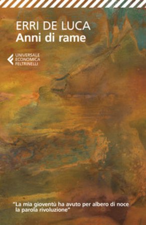 Anni di rame Erri De Luca