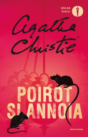 Poirot si annoia Agatha Christie