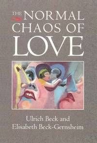 The Normal Chaos of Love