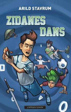 Zidanes dans - Bok av Arild Stavrum - Hardback