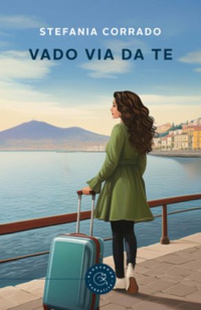 Vado via da te Stefania Corrado