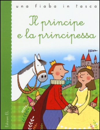 Il principe e la principessa. Ediz. illustrata Jacob Grimm