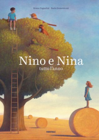 Nino e Nina. Tutto l'anno Bruno Tognolini