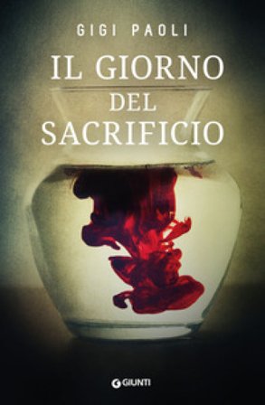 Il giorno del sacrificio Gigi Paoli