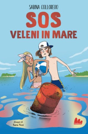 S.O.S. Veleni in mare Sabina Colloredo