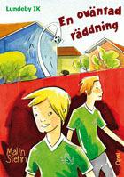 En oväntad räddning - Bok av Malin Stehn - Inbunden