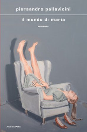 Il mondo di Maria Piersandro Pallavicini