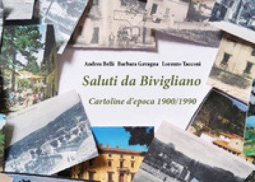 Cartoline da Bivigliano Barbara Gavagna