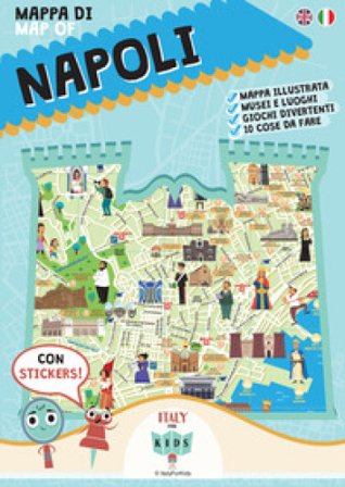Mappa di Napoli. Con adesivi. Ediz. illustrata Sara Dania