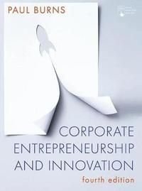 Corporate Entrepreneurship and Innovation