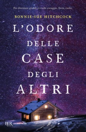 L'odore delle case degli altri Bonnie-Sue Hitchcock