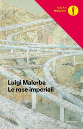 Le rose imperiali Luigi Malerba