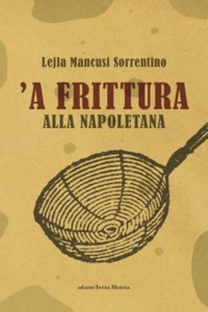'A frittura alla napoletana Lejla Mancusi Sorrentino