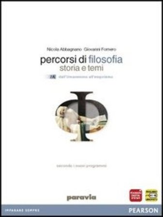 Percorsi di filosofia. Per le Scuole superiori. Con espansione online. Vol. 2 Nicola Abbagnano