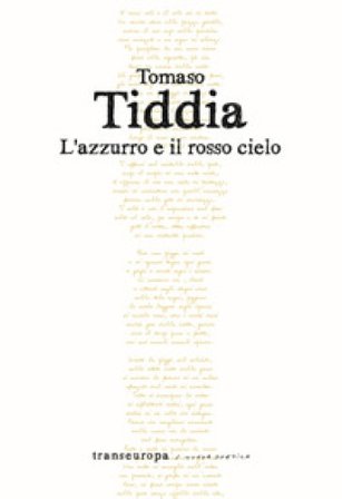 L'azzurro e il rosso cielo Tomaso Tiddia