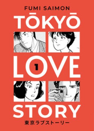 Tokyo love story. Vol. 1 Fumi Saimon