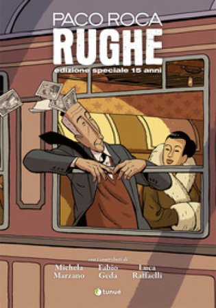 Rughe. Ediz. deluxe Paco Roca