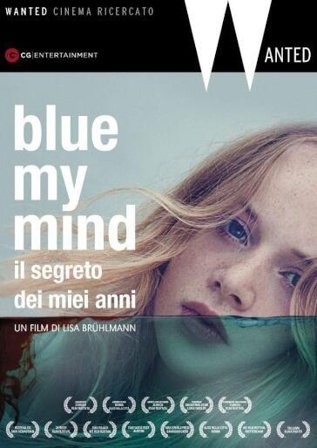 Blue My Mind - Il Segreto Dei Miei Anni