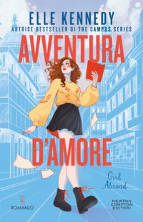 Avventura d'amore. Girl abroad Elle Kennedy