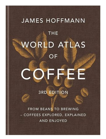 New Mags The World Atlas Of Coffee 3Rd Edition - Brown - ONE SIZE