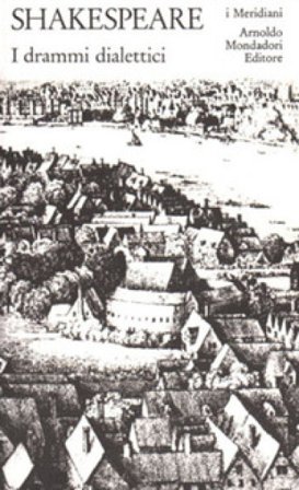 Teatro completo. Testo inglese a fronte. Vol. 3: I drammi dialettici William Shakespeare
