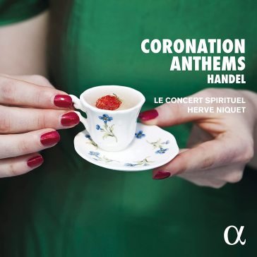 Coronation anthems Georg Friedrich Handel