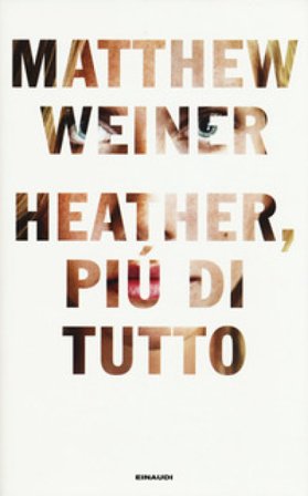 Heather, più di tutto Matthew Weiner