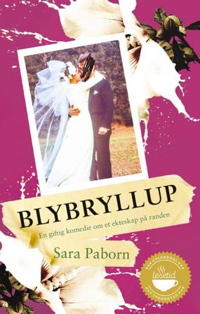 Blybryllup - Bok av Sara Paborn - Pocket