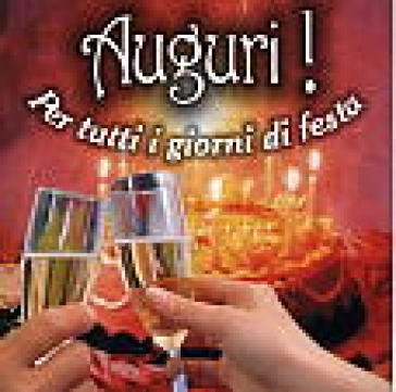 Auguri! per tutti i giorni di festa NA