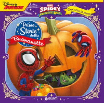 Eroi scaccia paura. Spidey. Prime storie della buonanotte. Marvel. Ediz. a colori Walt Disney