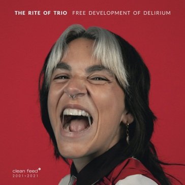 Free development of delirium RITE OF TRIO