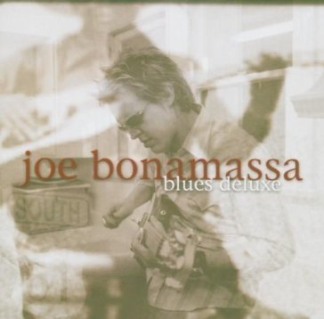 Blues deluxe Joe Bonamassa