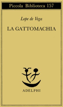 La gattomachia Lope de Vega