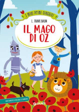 Il mago di Oz. Ediz. a colori Lyman Frank Baum