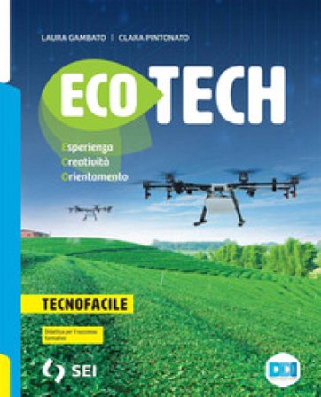 Ecotech. Tecnofacile. Strumenti complementari per la didattica inclusiva. Per la Scuola media. Con e-book. Con espansione online Laura Gambato