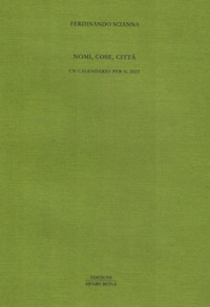 Nomi, cose, città. Un calendario per il 2023 Ferdinando Scianna