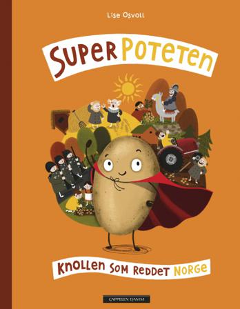 Superpoteten - Bok av Lise I. Osvoll - Hardback