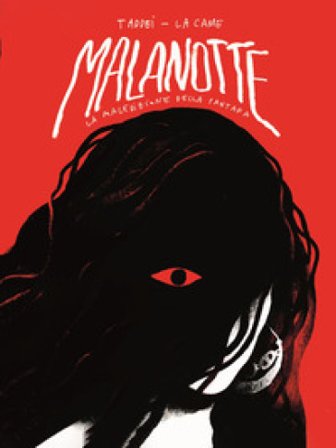 Malanotte. La maledizione della Pantafa Marco Taddei