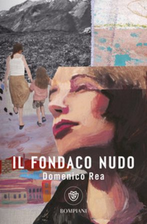 Il fondaco nudo Domenico Rea