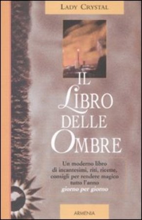 Il libro delle ombre Lady Crystal