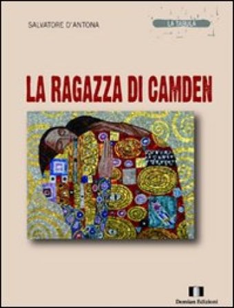 La ragazza di Camden Salvatore D'Antona