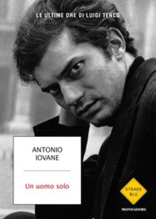 Un uomo solo Antonio Iovane