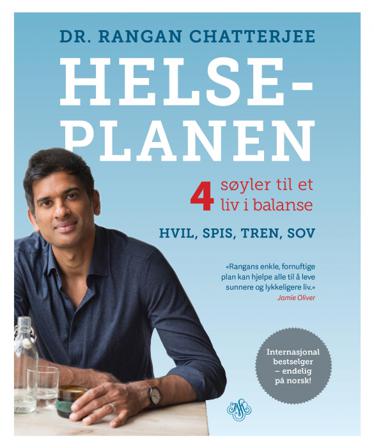 Helseplanen - Bok av Rangan Chatterjee - Hardback