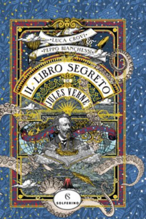 Il libro segreto di Jules Verne Luca Crovi