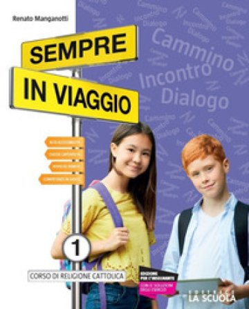 Sempre in viaggio. Con Con l'arte. Per la Scuola media. Con e-book. Con espansione online. Vol. 3 Renato Manganotti