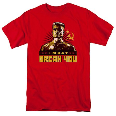 Ivan Drago I Must Break You Rocky T-Shirt