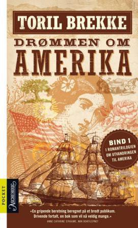 Drømmen om Amerika - Bok av Toril Brekke - Pocket