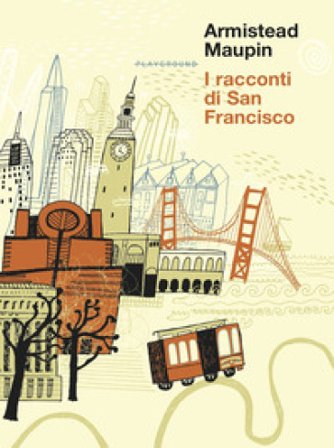 I racconti di San Francisco Armistead Maupin