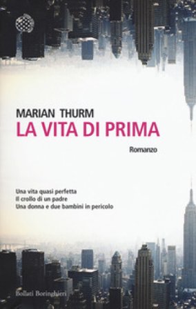 La vita di prima Marian Thurm
